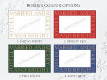 Load image into Gallery viewer, Married & Bright First Married Christmas Greeting Card | Newlywed Greeting Card | Custom Thank You Card